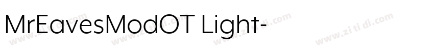 MrEavesModOT Light字体转换 MrEavesModOT Light字体转换
